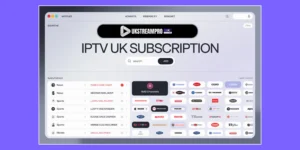 iptv uk subscription