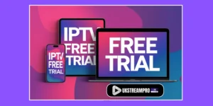 iptv free trail